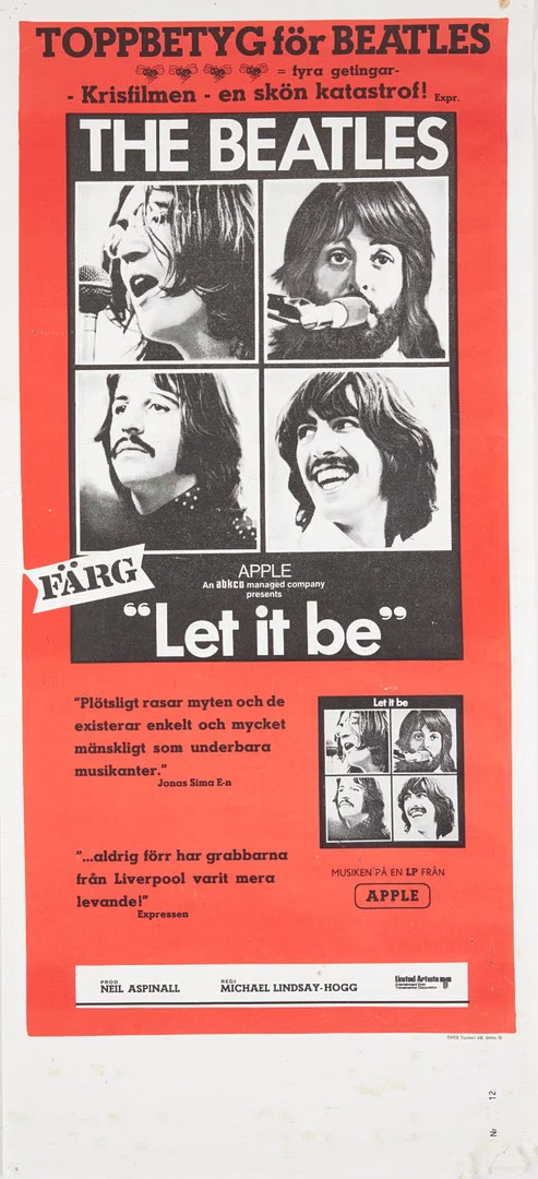 THE BEATLES, svensk filmaffisch, "Let it be", märkt EWES Tryckeri Sthlm 70, numrerad 12. — Music memorabilia — Stockholms Auktionsverk Sickla