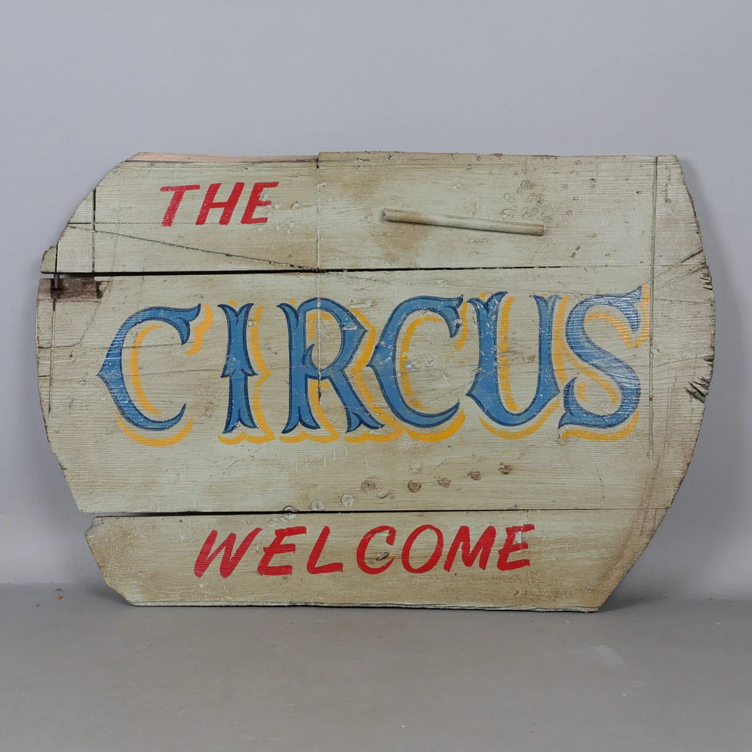 A PAINTED WOODEN CIRCUS ADVERTISING SIGN. — Advertising & Signs — Bishop & Miller