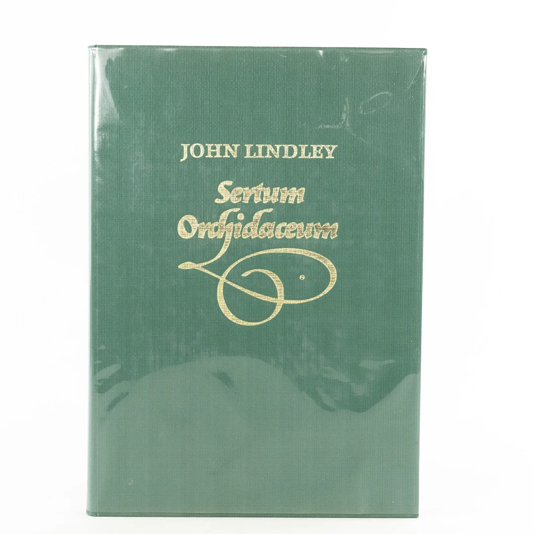 JOHN LINDLEY. Bok, "Sertum Orchidaceum - A wreath of the most beautiful Orchidaceous Flowers", 111/100, 1974, Nederländerna. — Books — Karljohan Auktioner
