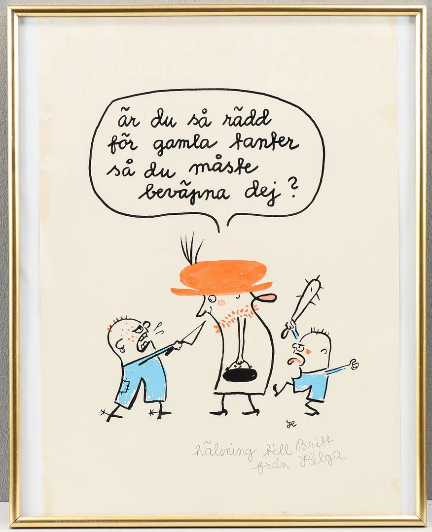 HELGA HENSCHEN (1917-2002). "Är du så rädd för gamla tanter så du måste beväpna dej?". — Engravings & Prints — Karlstad Hammarö Auktionsverk