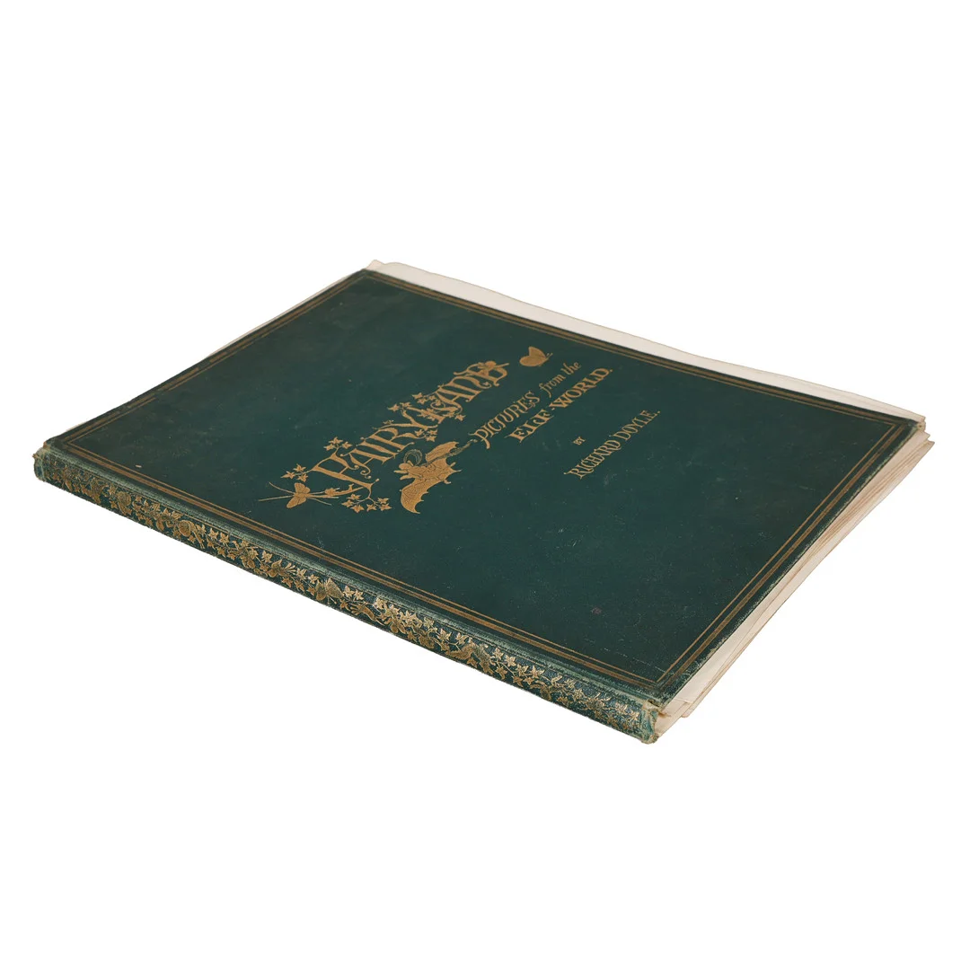 RICHARD DOYLE IN FAIRY-LAND, WITH A POEM BY WILLIAM ALLINGHAM, 2ND EDITION, LONDON: LONGMANS, GREEN AND CO., 1875. — Books — Bishop & Miller
