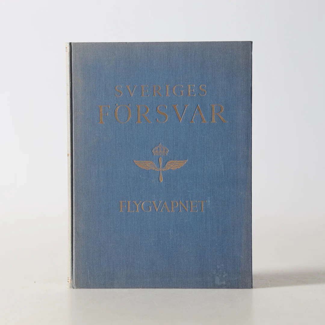 RED. ROBERT JOSEPHSSON. "Sveriges Försvar - Flygvapnet", Åhlén & Åkerlunds Förlag, Stockholm, 1939. — Books — Gomér & Andersson Nyköping