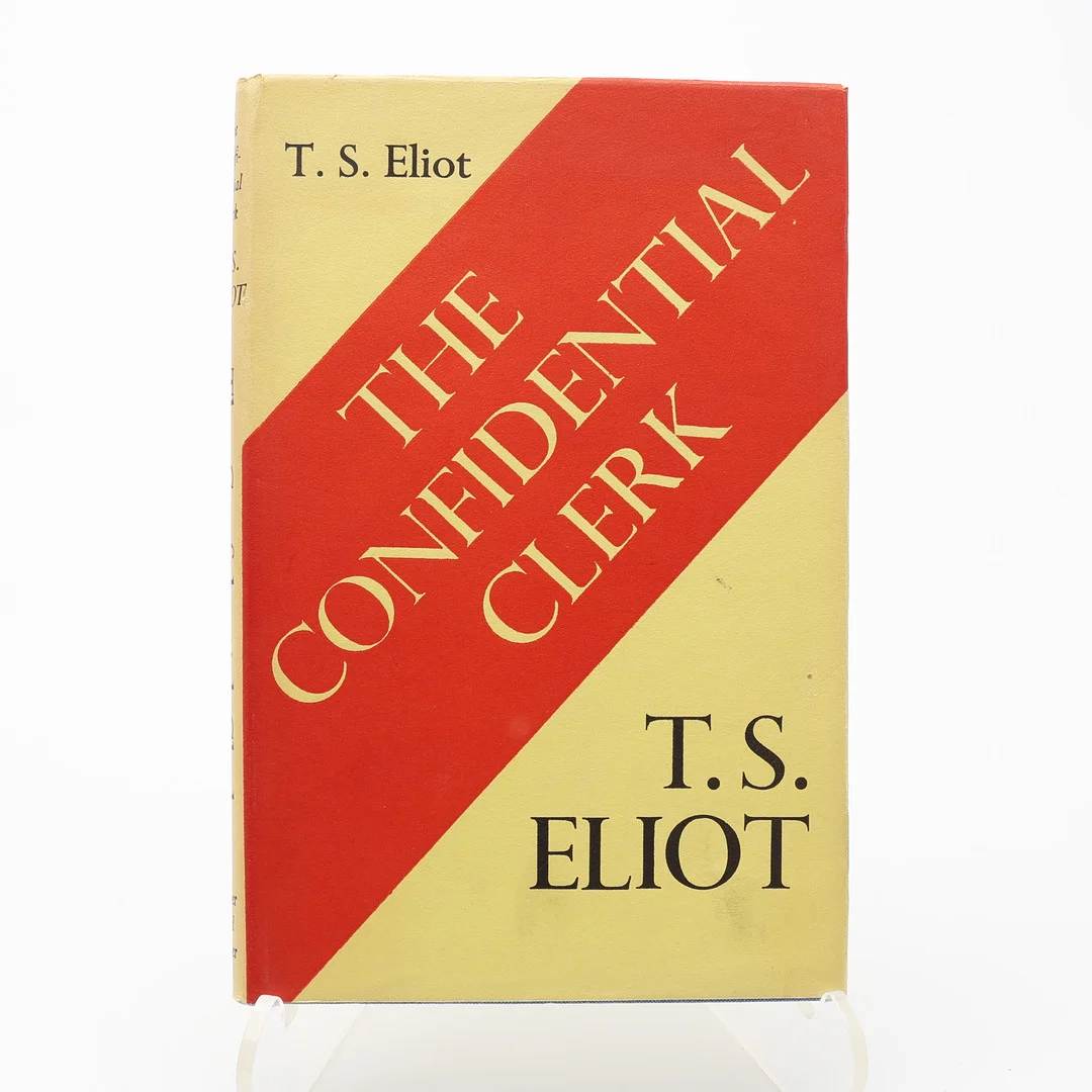 T. S. ELIOTS PJÄS THE CONFIDENTIAL CLERK I FÖRSTA UPPLAGAN OCH FÖRSTA TRYCKNINGEN 1954 MED FELTRYCKET PÅ SID. 7 OCH PRISUPPGIFTEN PÅ SKYDDSOMSLAGET. — Books — Crafoord Auktioner Lund