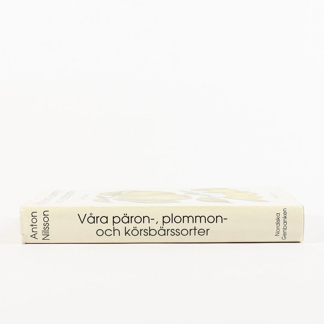 ANTON NILSSON. Bok "Våra päron-,plommon- och körsbärssorter". — Books — Karlstad Hammarö Auktionsverk