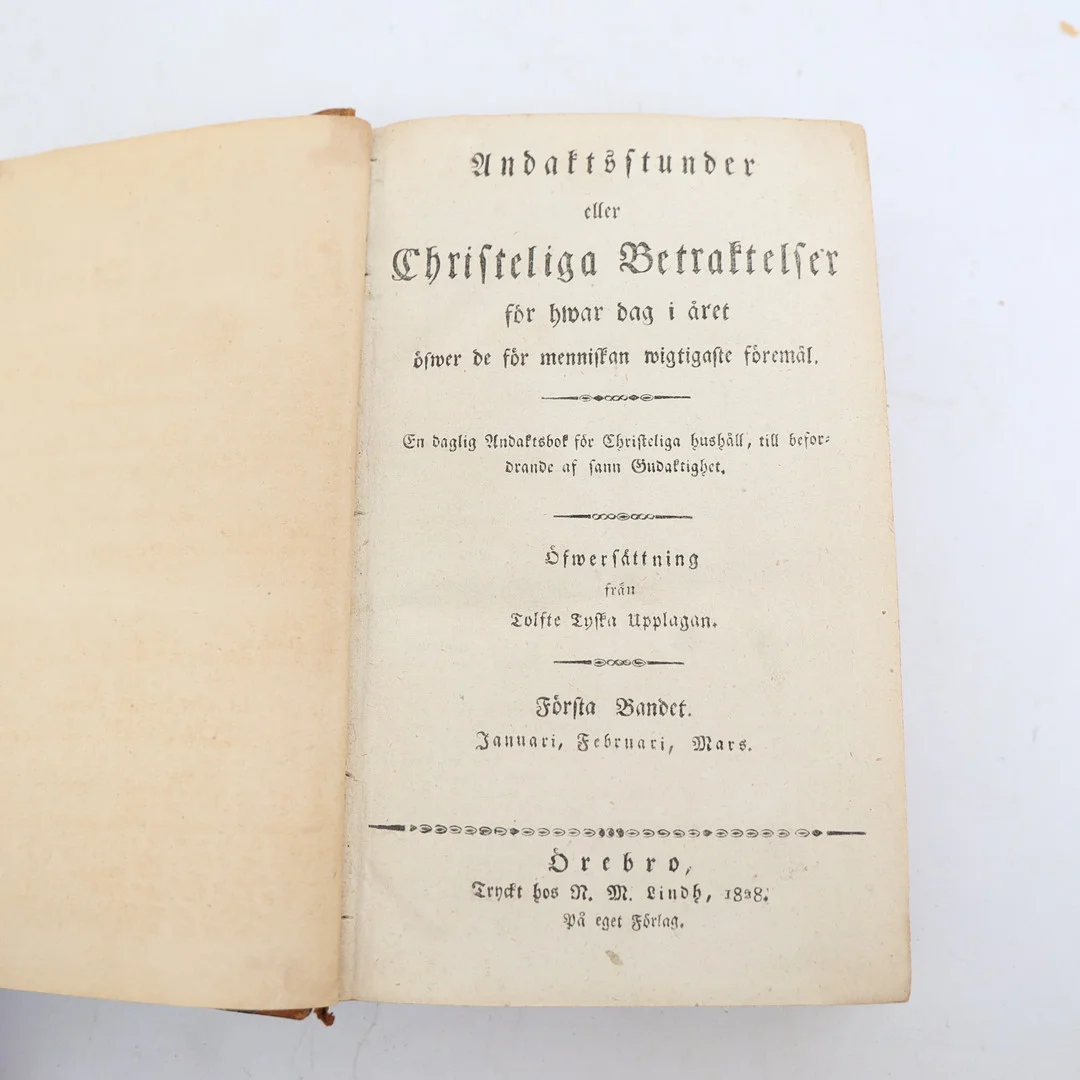 Undaftsstunder eller christeliga betraktelser för hwar dag i året. 1828. — Books — Falun Auktionsbyrå